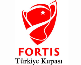 Fortis Türkiye Kupası 1. Kademe maçları programı